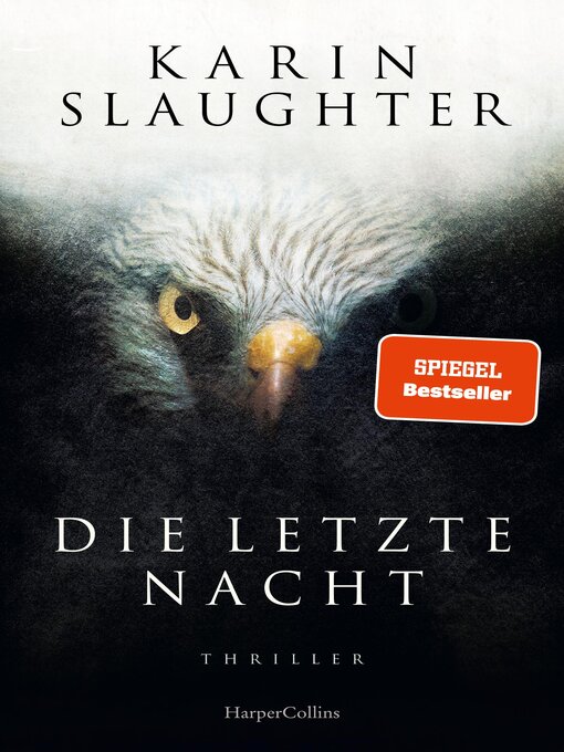 Title details for Die letzte Nacht by Karin Slaughter - Wait list